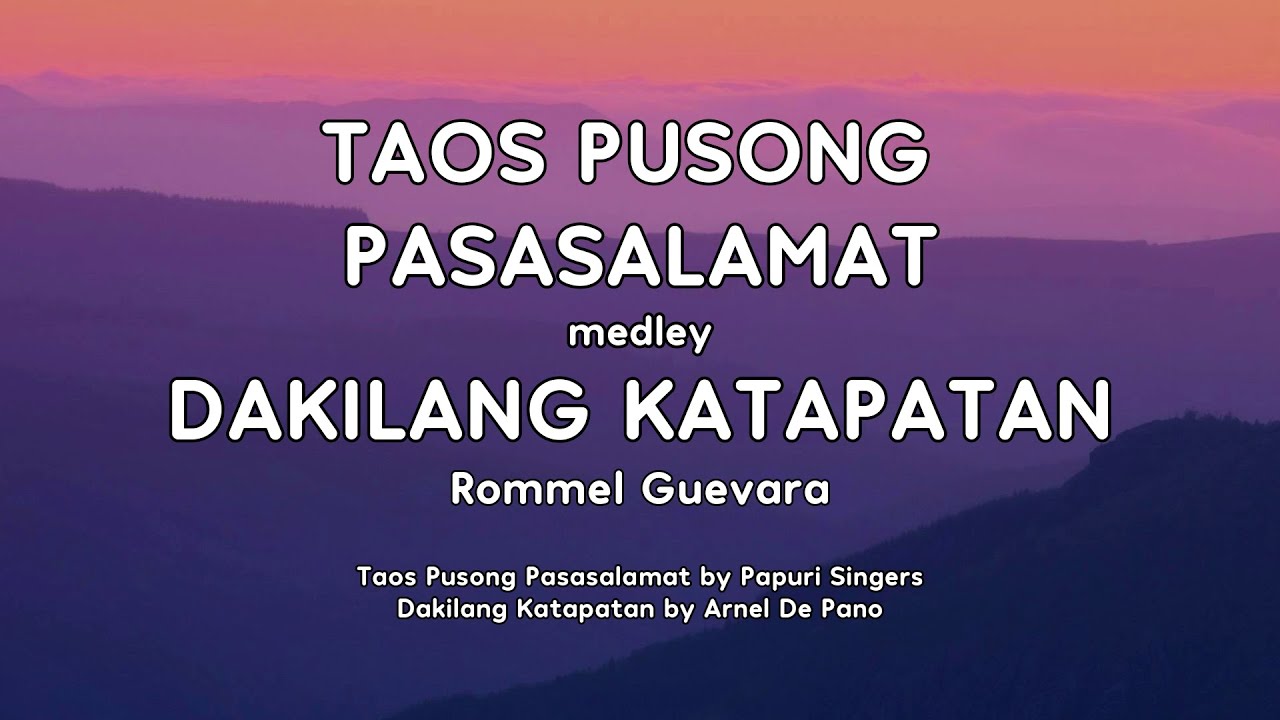 Taos Pusong Pasasalamat + Dakilang Katapatan - Rommel Guevara
