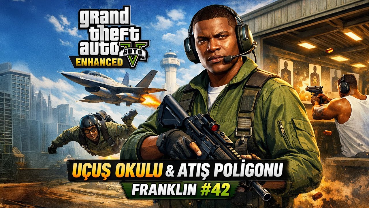 Grand Theft Auto V Enhanced - Uçuş Okulu & Atış Poligonu - Franklin #42