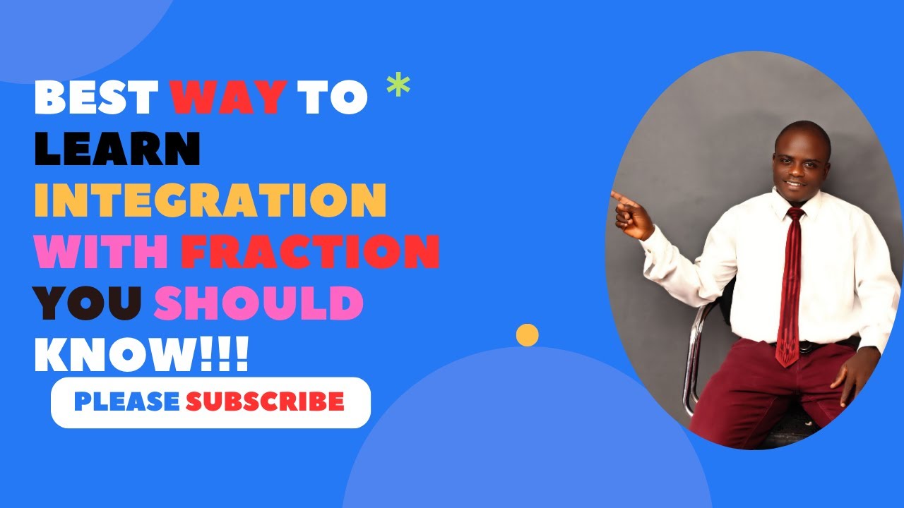 Mathematics: Integration with fraction (SS2)