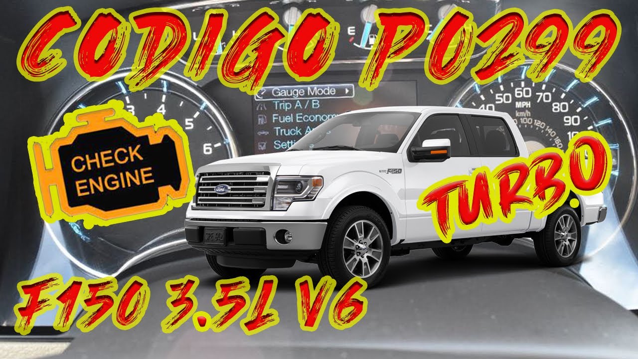 Codigo P0299 | f150 v6 3.5 | turbo | falla turbo | lalos garage | p0299 | ecoboost | OBDll | biturbo