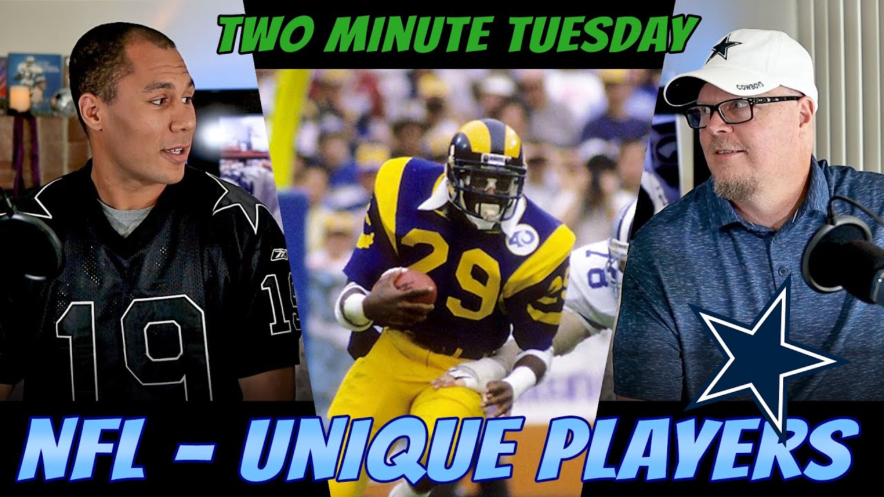 Two Minute Tuesday - NFL Unique Players You Remember