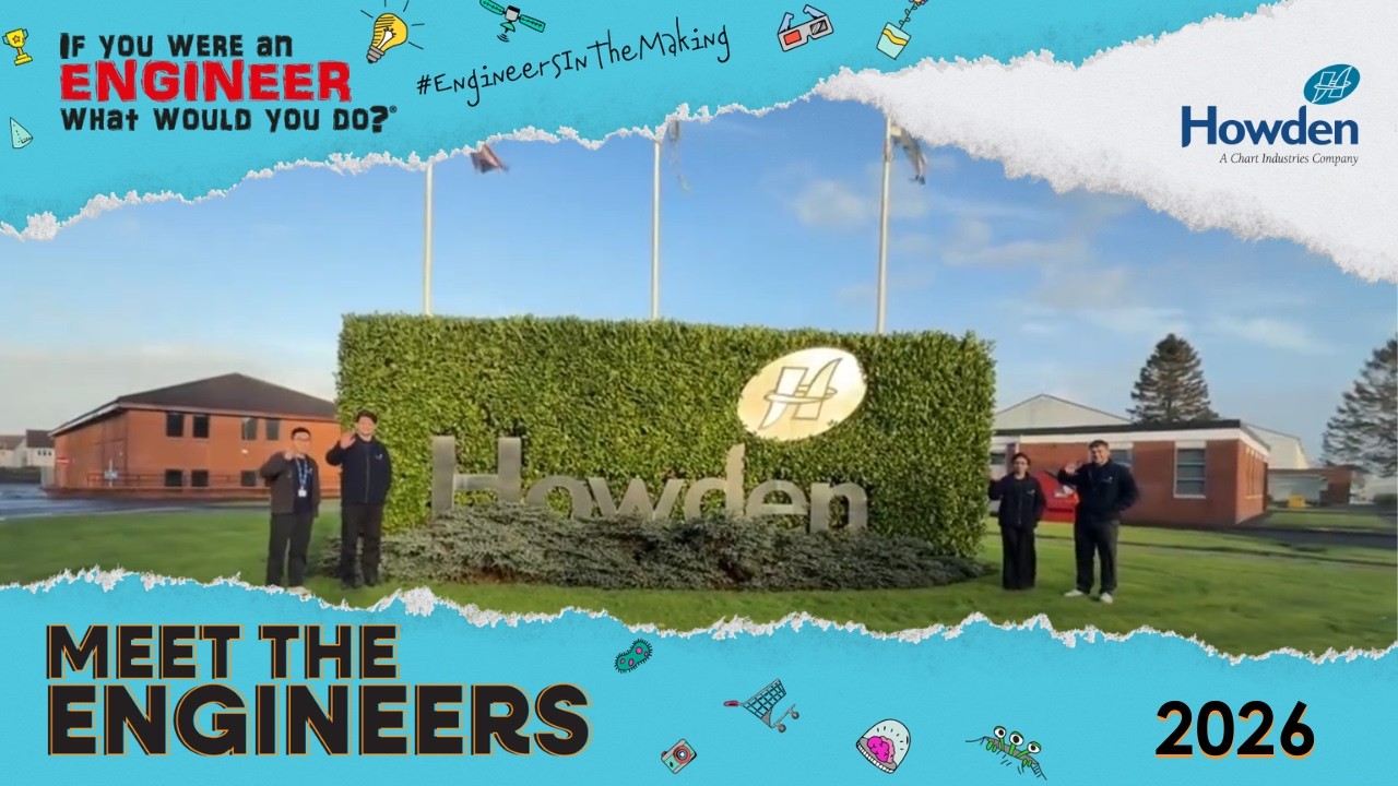 Howden┃Primary Engineer┃Meet the Engineers