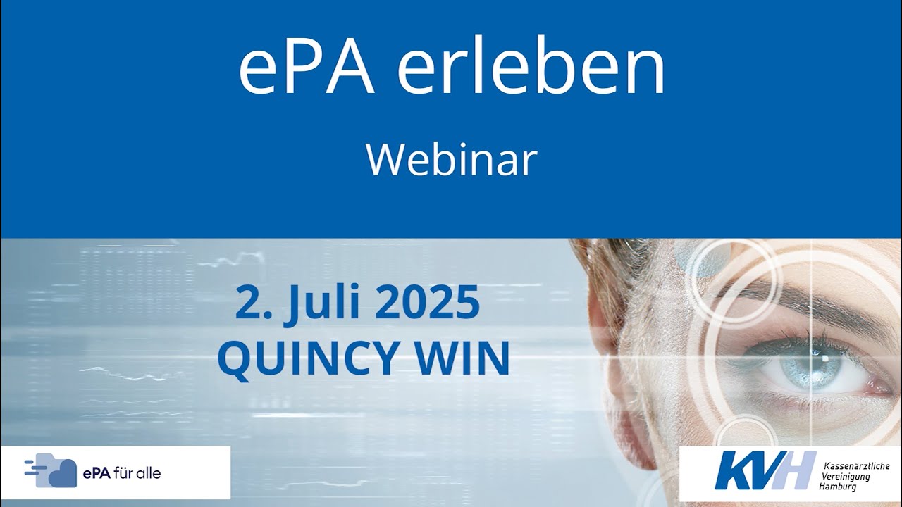 Online-Webinar zur elektronischen Patientenakte (ePA) mit „Quincy Win“ vom 02.07.2025