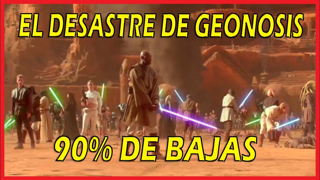 TODO MAL La batalla de Geonosis El mayor fracaso de los jedi [STAR WARS]
