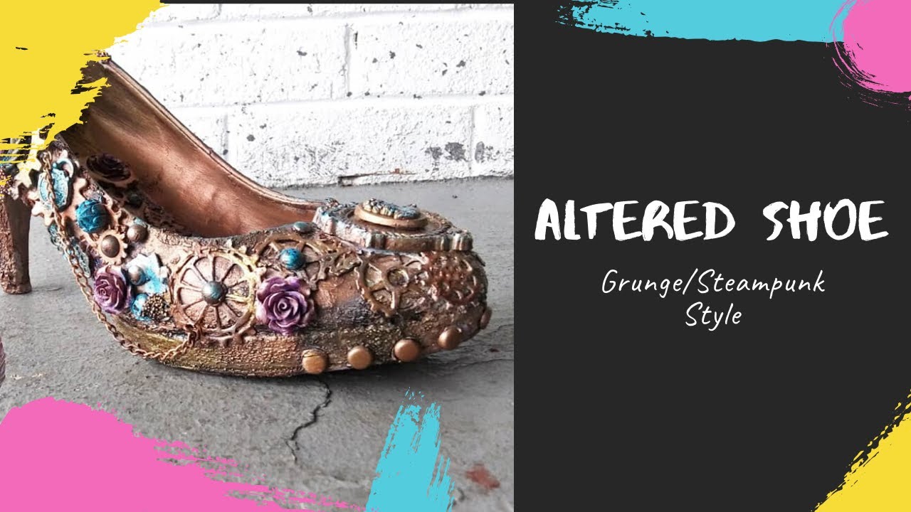 Altered Shoe-Grunge/Steampunk Style