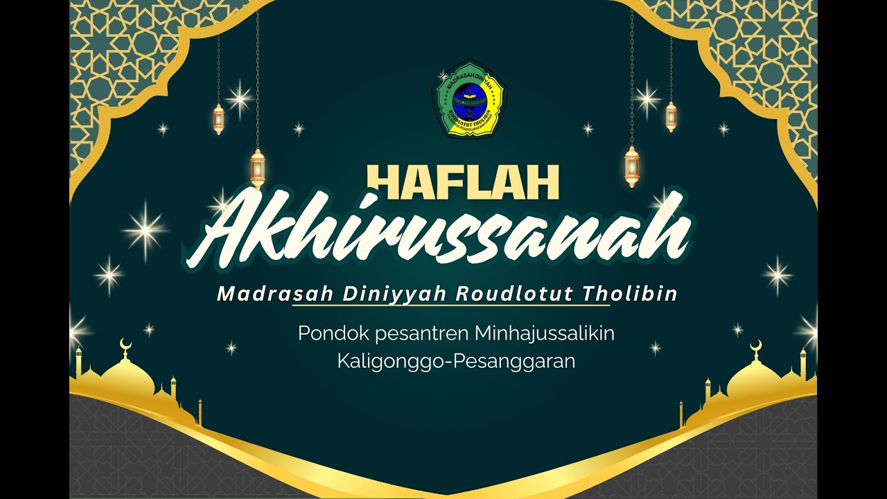 HAFLAH AKHIRUSSANAH | PP. MINHAJUSSALIKIN 2026