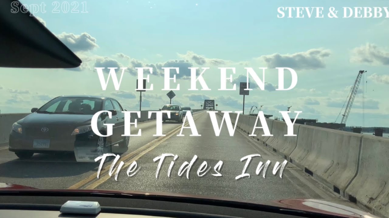 Weekend getaway at the Tides Inn  Chesapeake Virginia