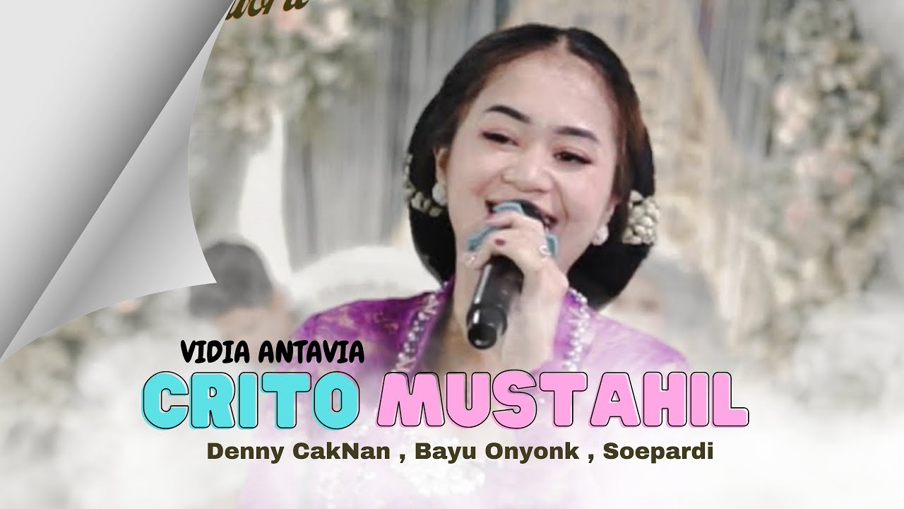 Crito Mustahil (Mung) | Vidia Antavia | Live Musik #laguviral #musik