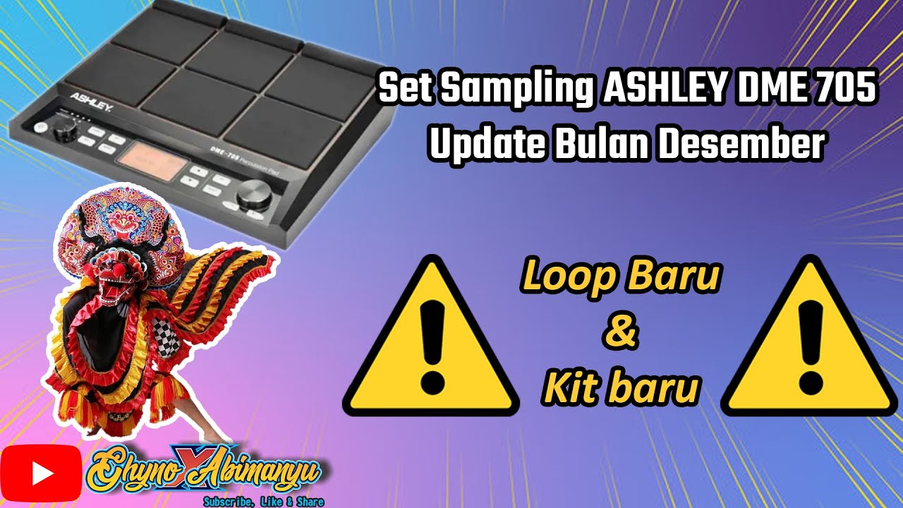 UPDATE SET SAMPLING ASHLEY DME 705!!! LOOP JEB & LOOP JARANAN!!!🐴😎