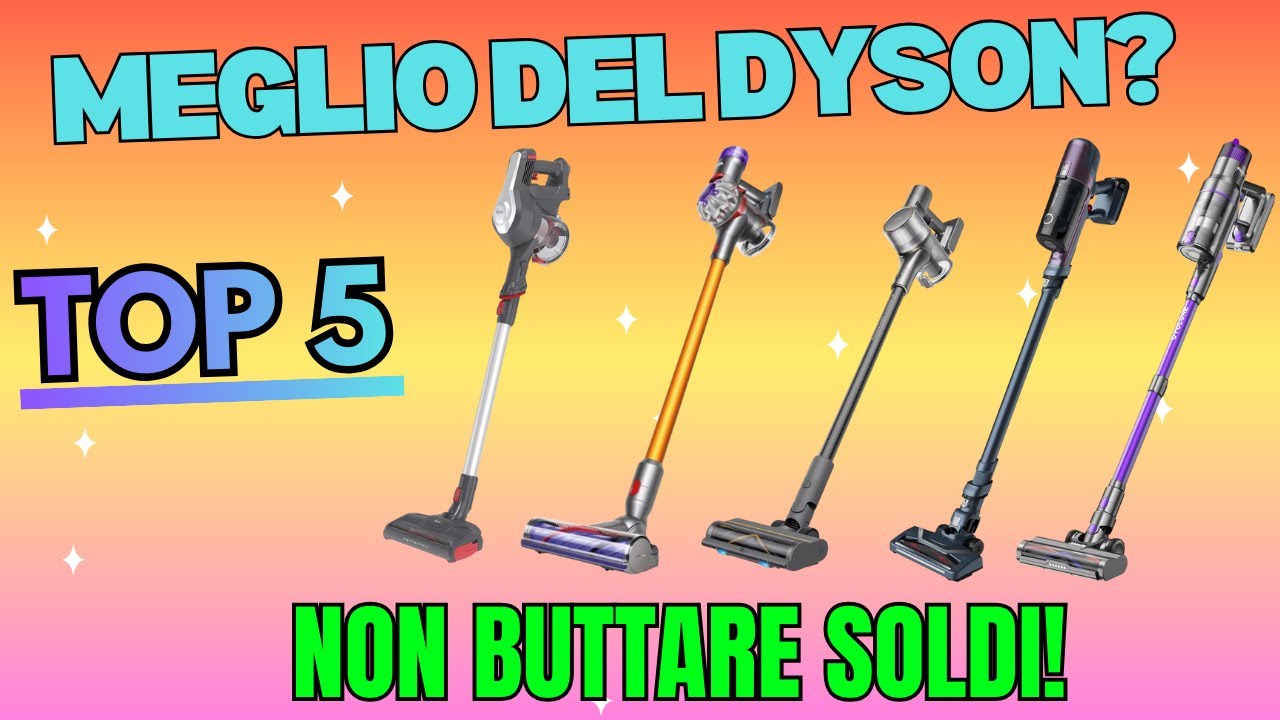 TOP 5 Aspirapolvere Senza Fili 2025 🏆 Quale Scegliere? (Dyson vs Dreame vs Economica)