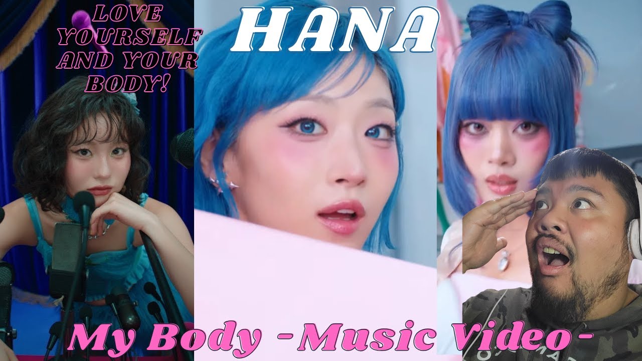HANA / My Body -Music Video-/BBJ Reacts