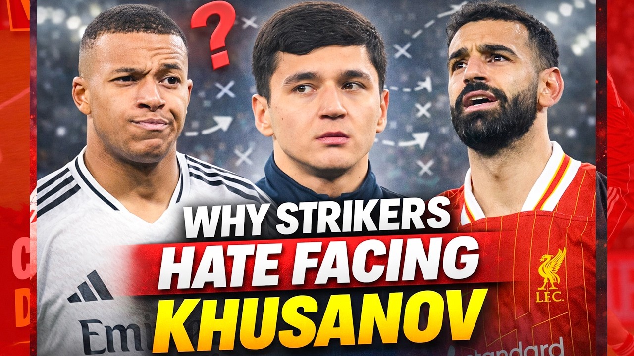 Why Strikers Hate Facing Khusanov