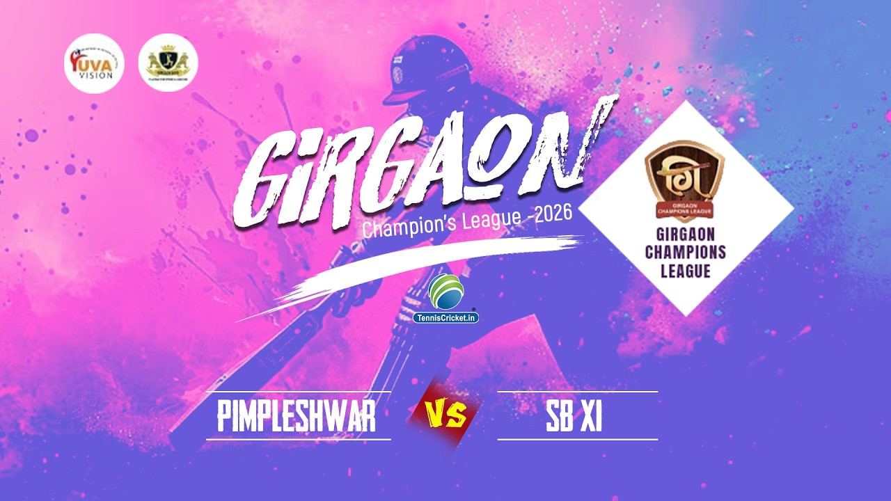Pimpleshwar Vs Sb Xi Match || Girgaon Champion's League 2026