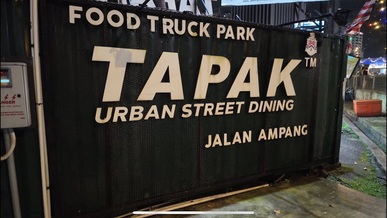 URBAN STREET DINING TAPAK - FOOD TRUCK PARK KUALA LUMPUR MALAYSIA 2026