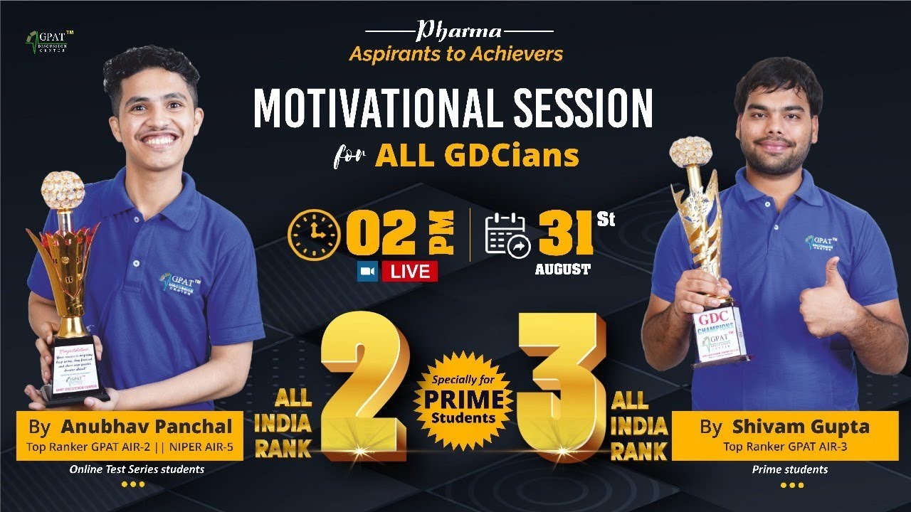 🚀 From Aspirants to Achievers ✨ GPAT AIR-2 & AIR-3 Motivational Session 🎯