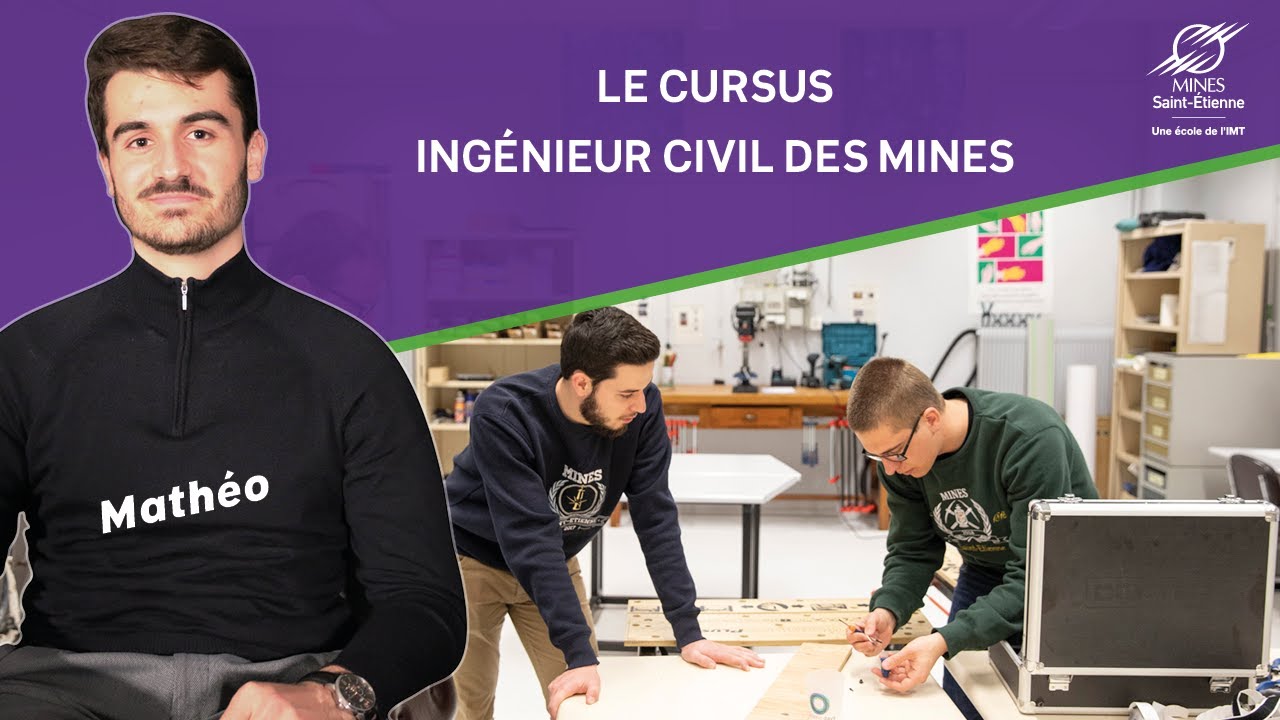 Le cursus Ingénieur Civil des Mines avec Mathéo en 2e année