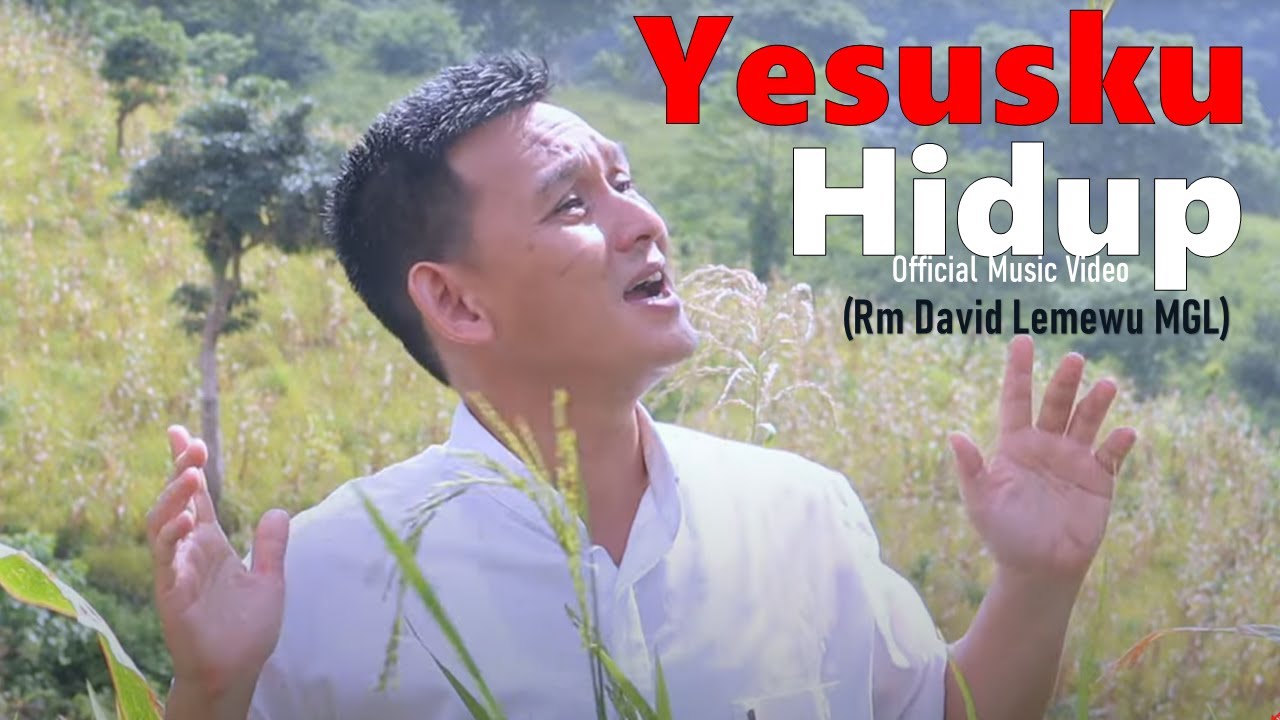 Yesusku Hidup - Rm David Lemewu MGL | Lagu Paskah