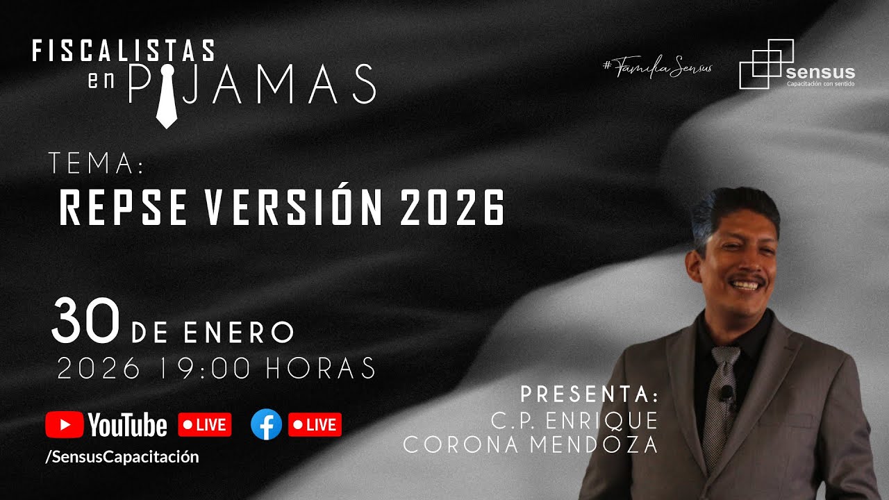 Fiscalistas en pijamas: REPSE versión 2026