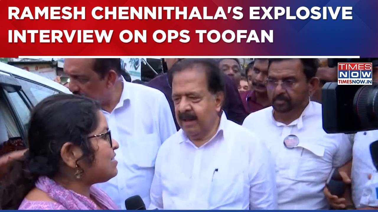 Ramesh Chennithala Exclusive: Kerala's Home Minister Opens Up On Ops Toofan | WATCH Video