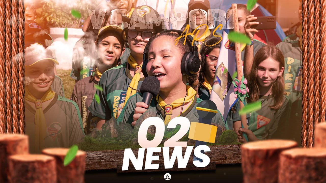 CAMPORI NEWS (02) -  RUMO AO CÉU | ARS