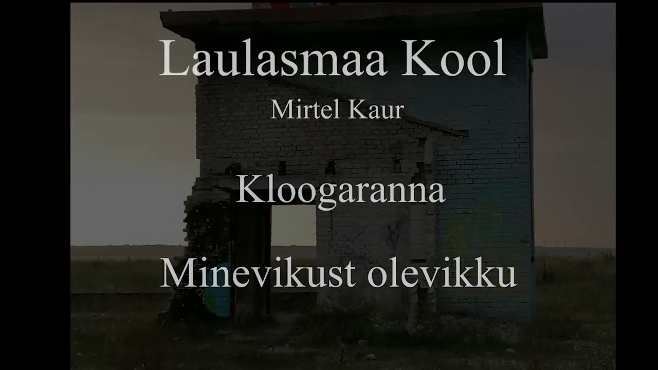 [Minevikust Olevikku] Kloogaranna mini-film