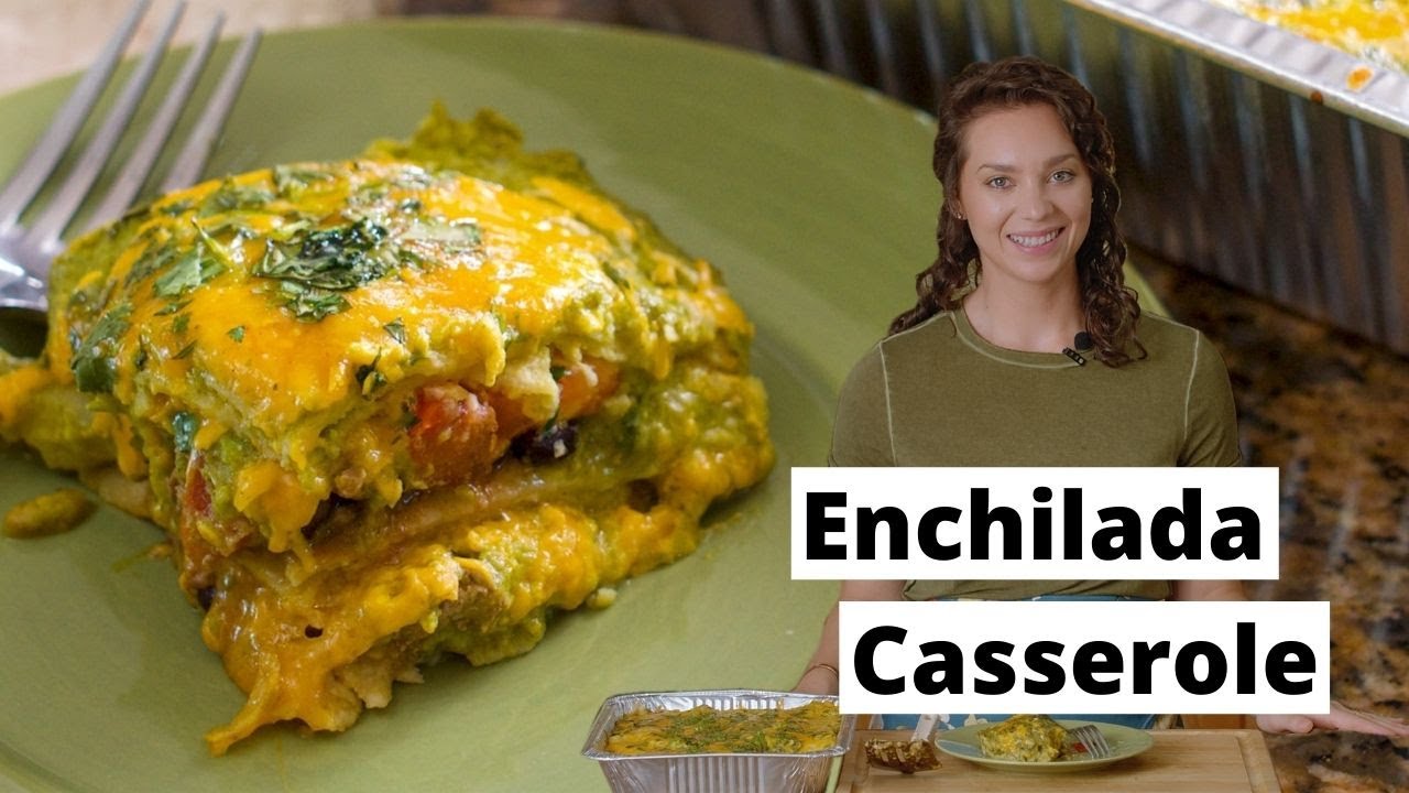 Enchilada Casserole | Low FODMAP | Gluten Free | Grit and Groceries