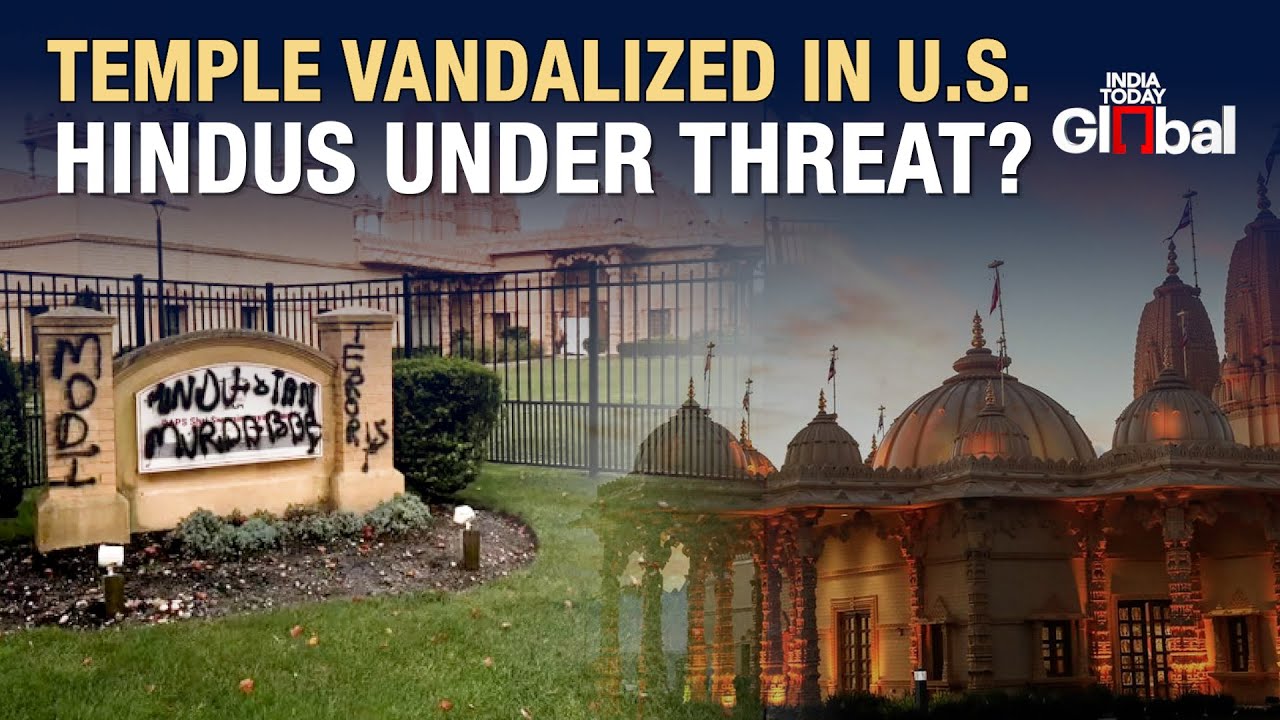 BAPS Temple Attack: India Condemns Attack On Hindu Temple In New York | India Today Global