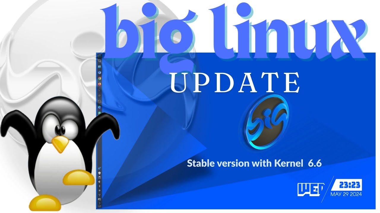 ОС — Big Linux (стабильное обновление от мая 2024 г. с ядром 6.6)