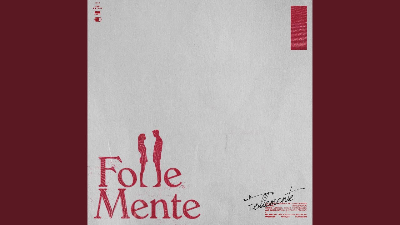 Follemente (from the motion picture &ldquo;FolleMente