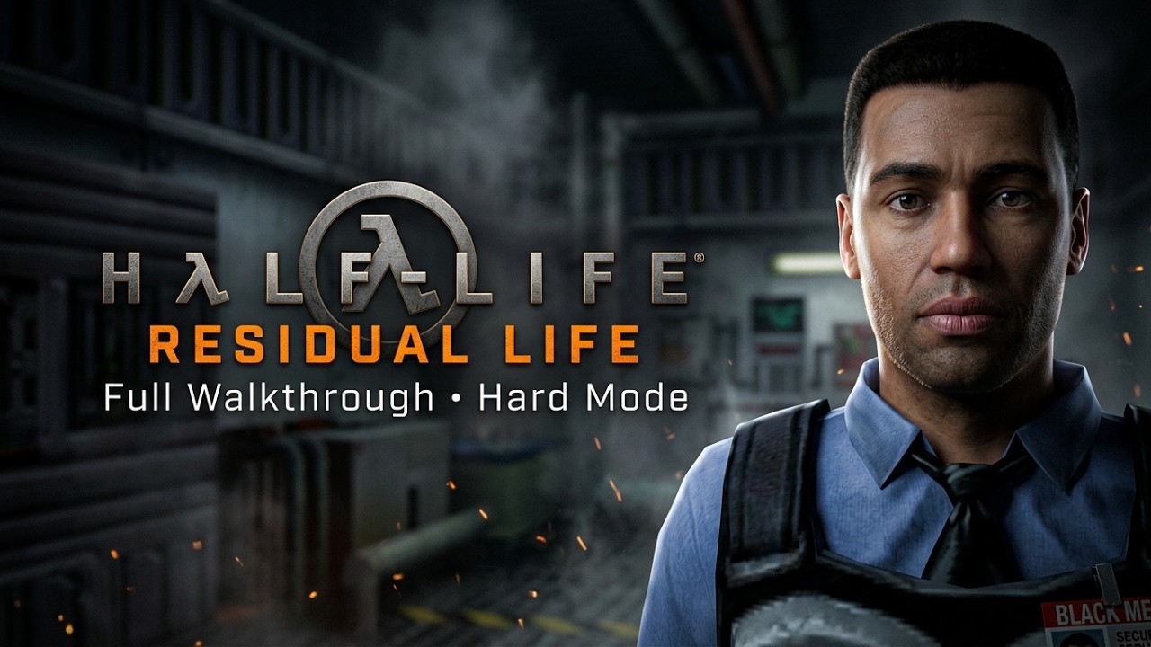 Half-Life Residual Life 1.7 | Hard Mode | 1080P/60FPS | Full Gameplay Walkthrough | No Commentary