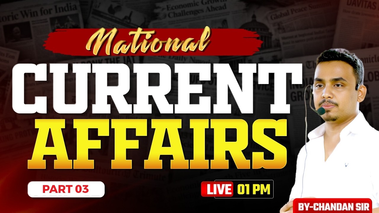 National Current Affairs 🚀 | Most Important Tips for Prelims 2026 | Part 03 | Live 1:30 PM