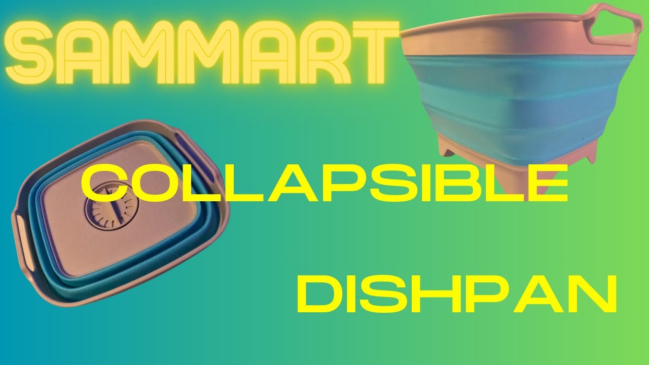 SAMMART Collapsible Dishpan Review