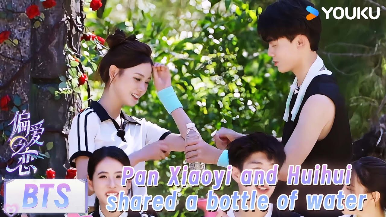 【Love Wins All】BTS：Pan Xiaoyi and Huihui shared a bottle of water！ | YOUKU SHOW English