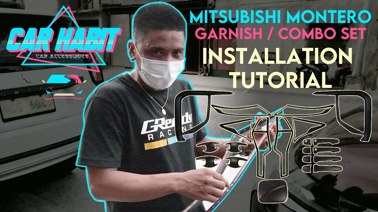 Mitsubishi montero Garnish / Combo set installation tutorial