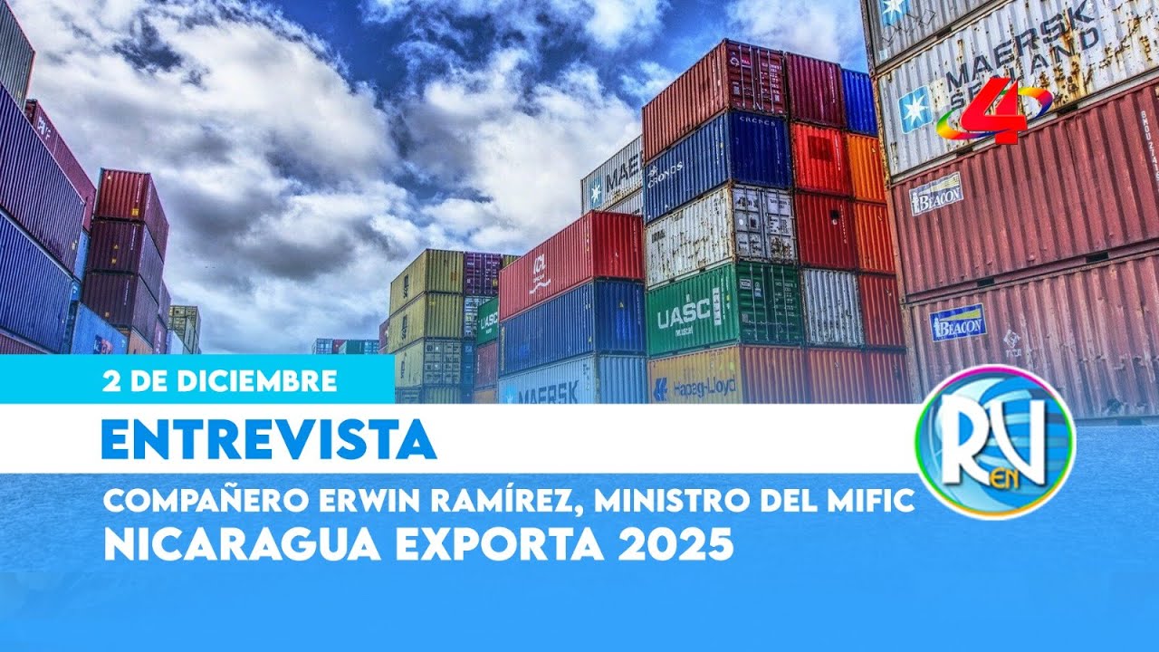 Nicaragua Exporta 2025: estrategias 🌎 para impulsar la oferta exportable a nuevos mercados 📈 ✅