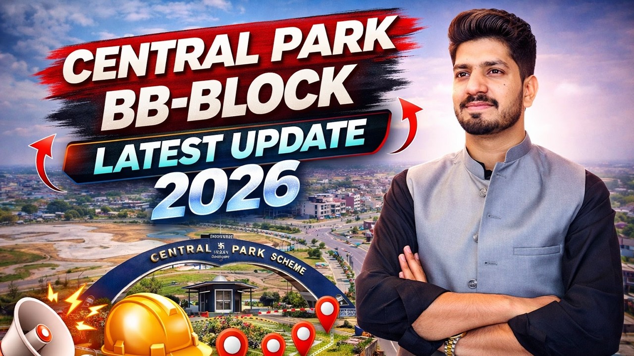Central Park Housing Scheme Lahore BB Block Latest Update | Central Park Housing Society Lahore