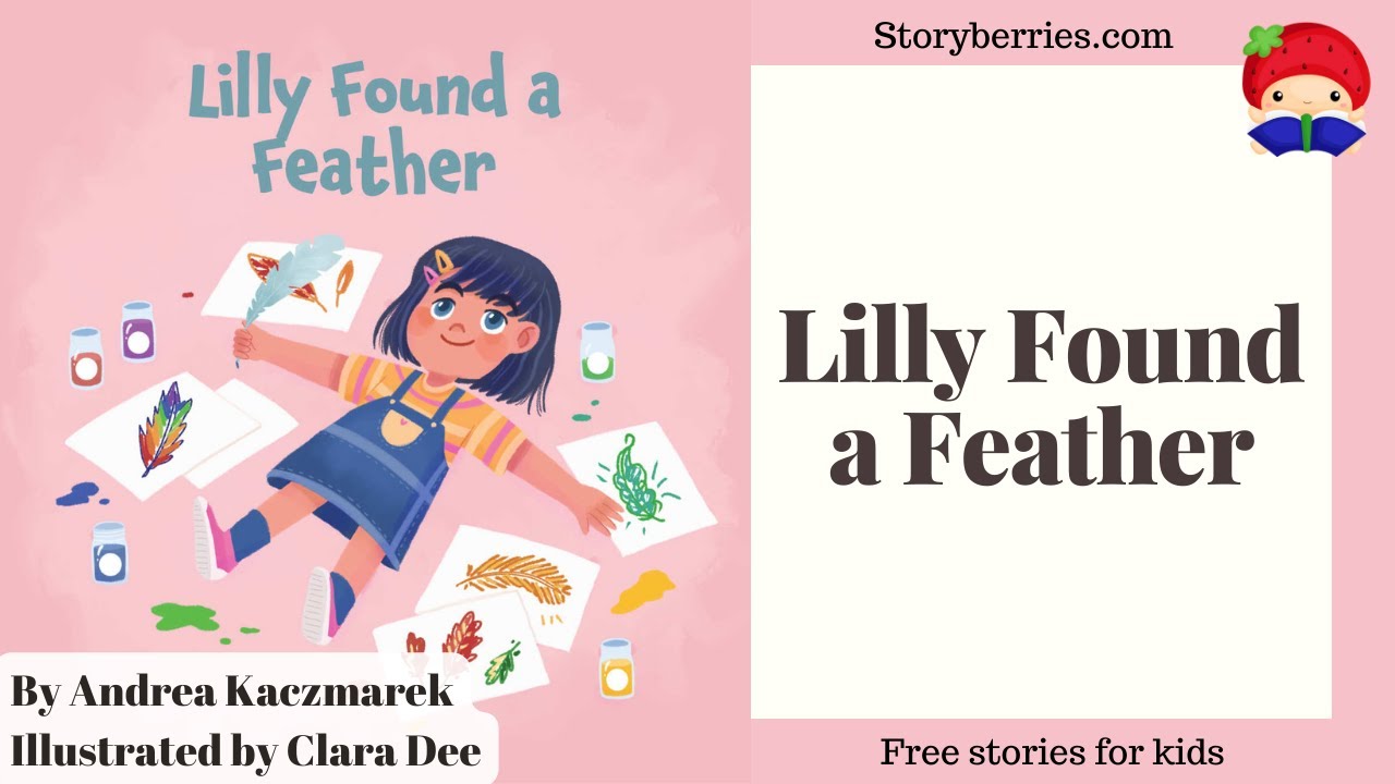 LILLY FOUND A FEATHER 🍓 Read along animated picture book with English subtitles 🍓 Storyberries.com