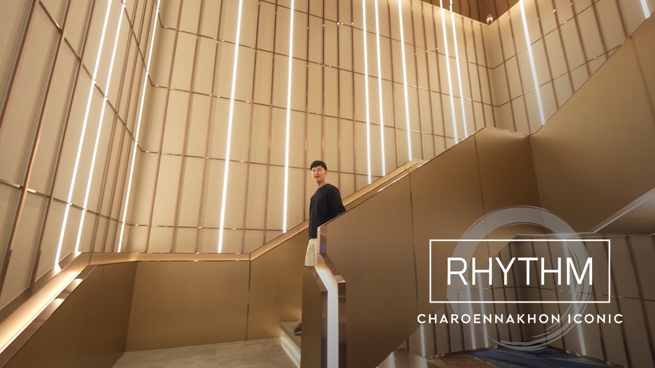 RHYTHM เจริญนคร ไอคอนิค : คอนโด Flagship บนที่ดินผืนสุดท้ายตรงข้ามไอคอนสยาม ! เห็นแม่น้ำ เห็นพลุ