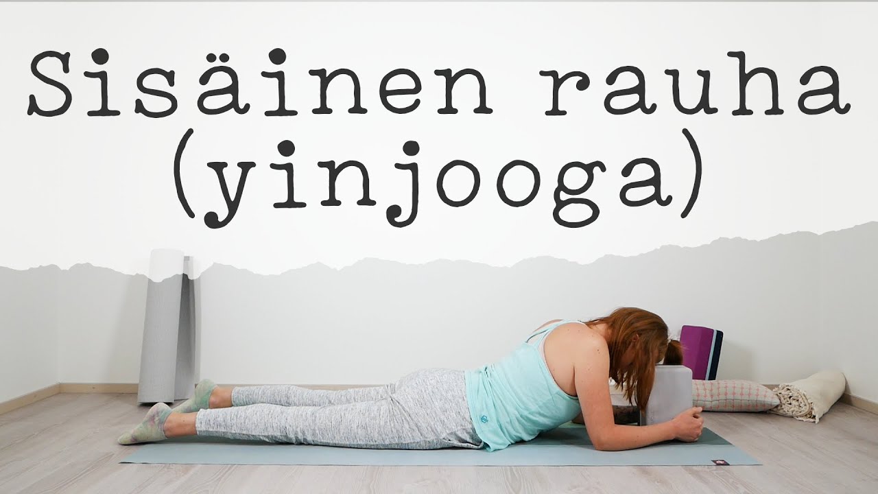 Sisäinen rauha (yinjooga) | Ninan jooga