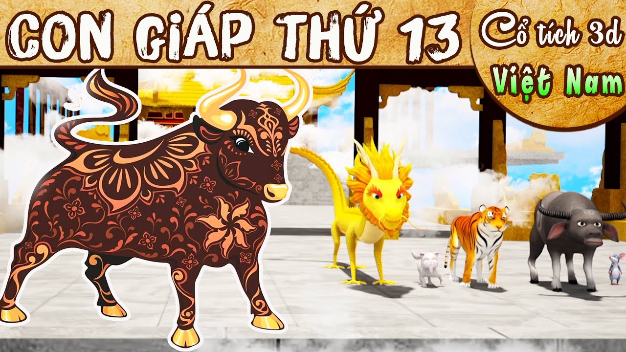 CON GI&Aacute;P THỨ 13 Trọn Bộ | Truyện Cổ T&iacute;ch Việt Nam | Cổ T&iacute;ch 3D Việt Nam 2023 | THVL Hoạt H&igrave;nh