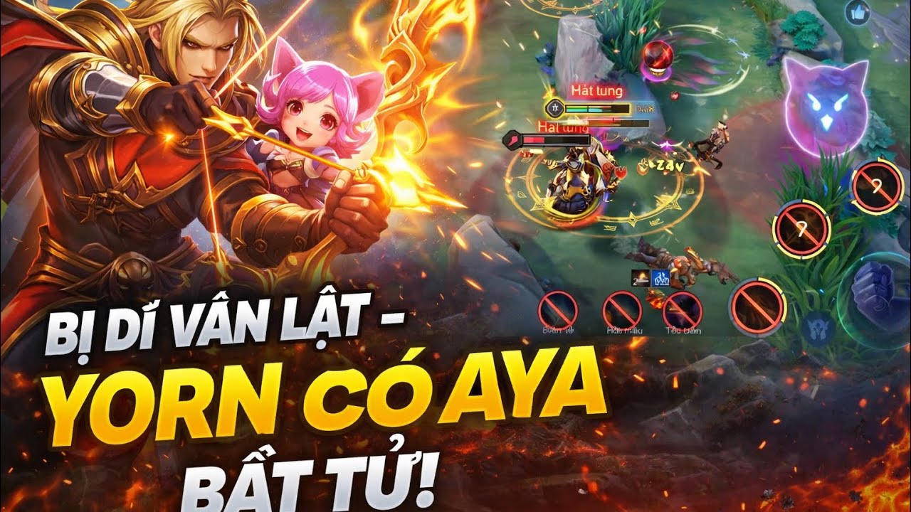 Yorn được Aya buff – bắn không chết, team bạn cay đỏ mắt!