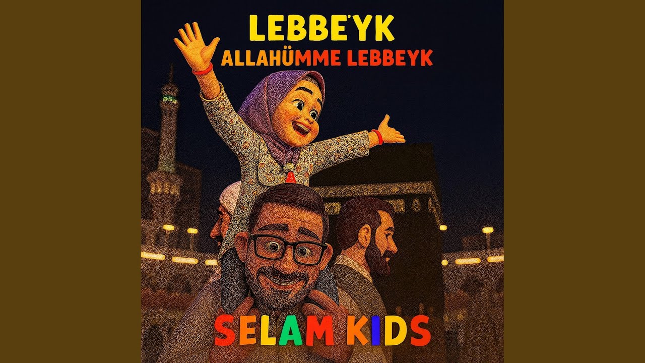 Lebbeyk Allahümme Lebbeyk