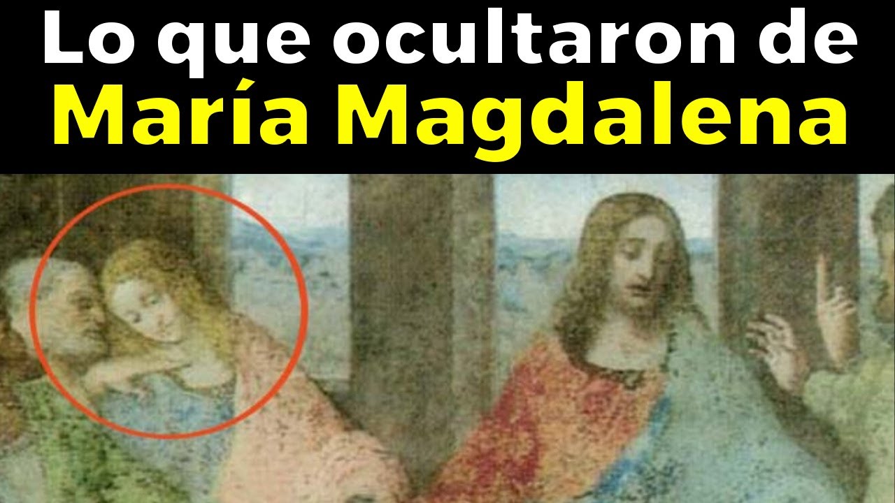 Los secretos ocultos de María Magdalena