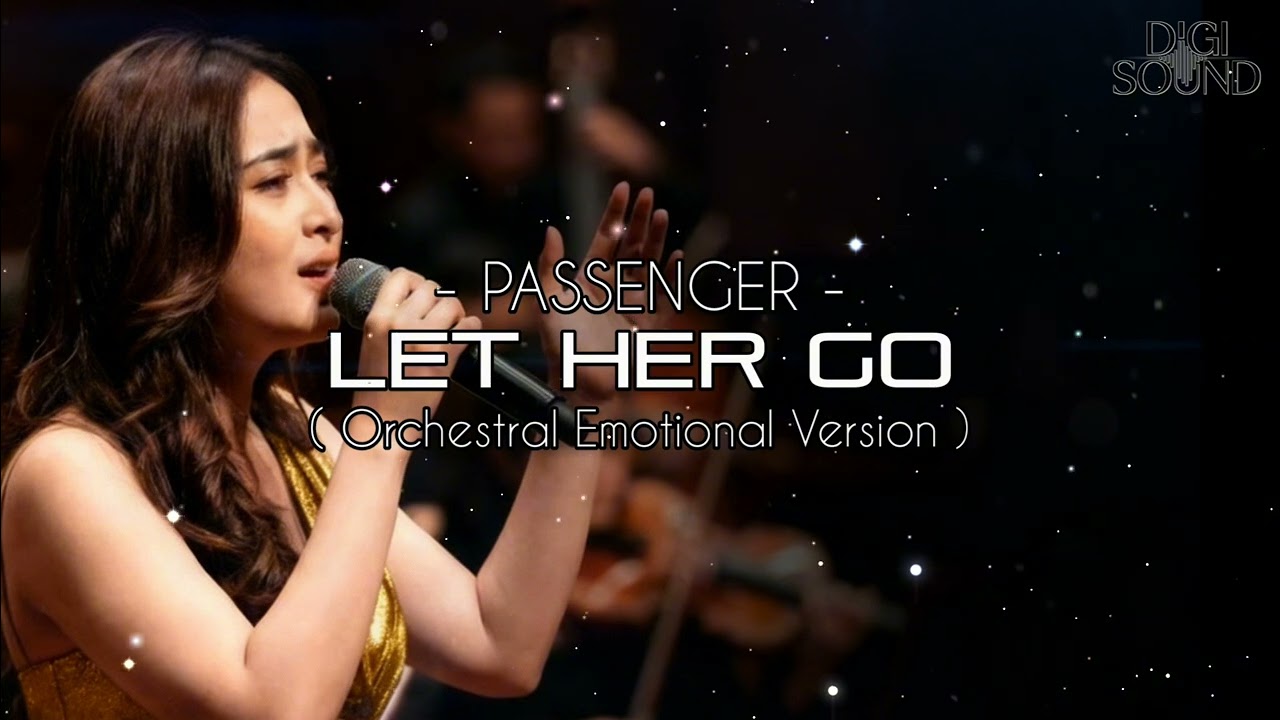 Passenger - Let Her Go (Emotional Orchestral Heartbreak Cover)