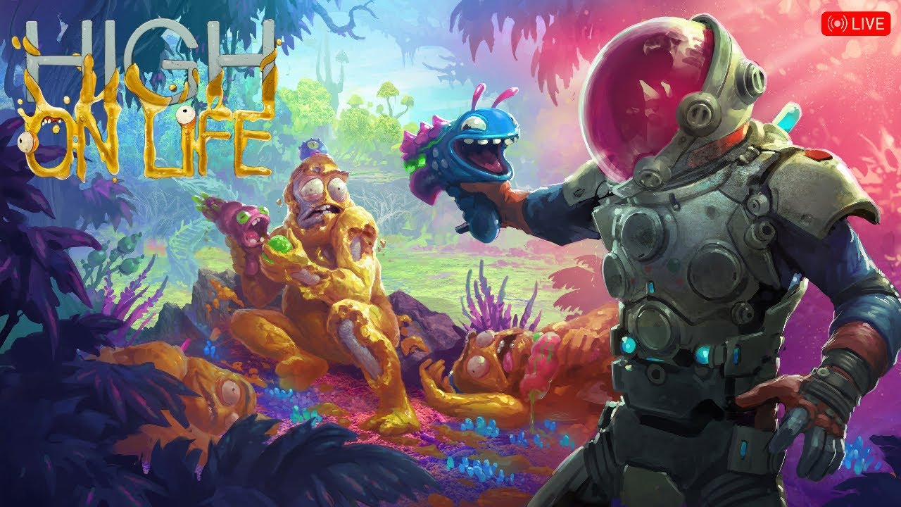 🔴 LIVESTREAM High On Life Part 2