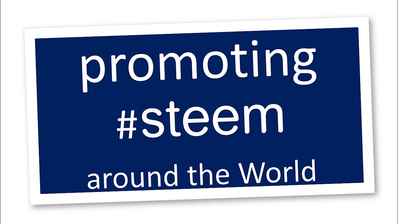 Steem Blockchain - 1,000's of people around the World have been promoting Steem. This is a handful.