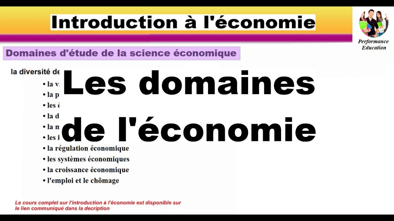 Les domaines de l'économie