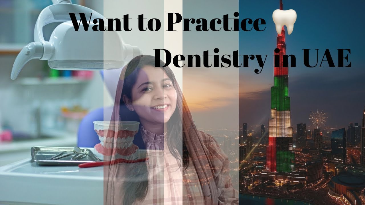 Want to practice Dentistry in Uae🇦🇪👩‍⚕️|DHA,MOH,HAAD