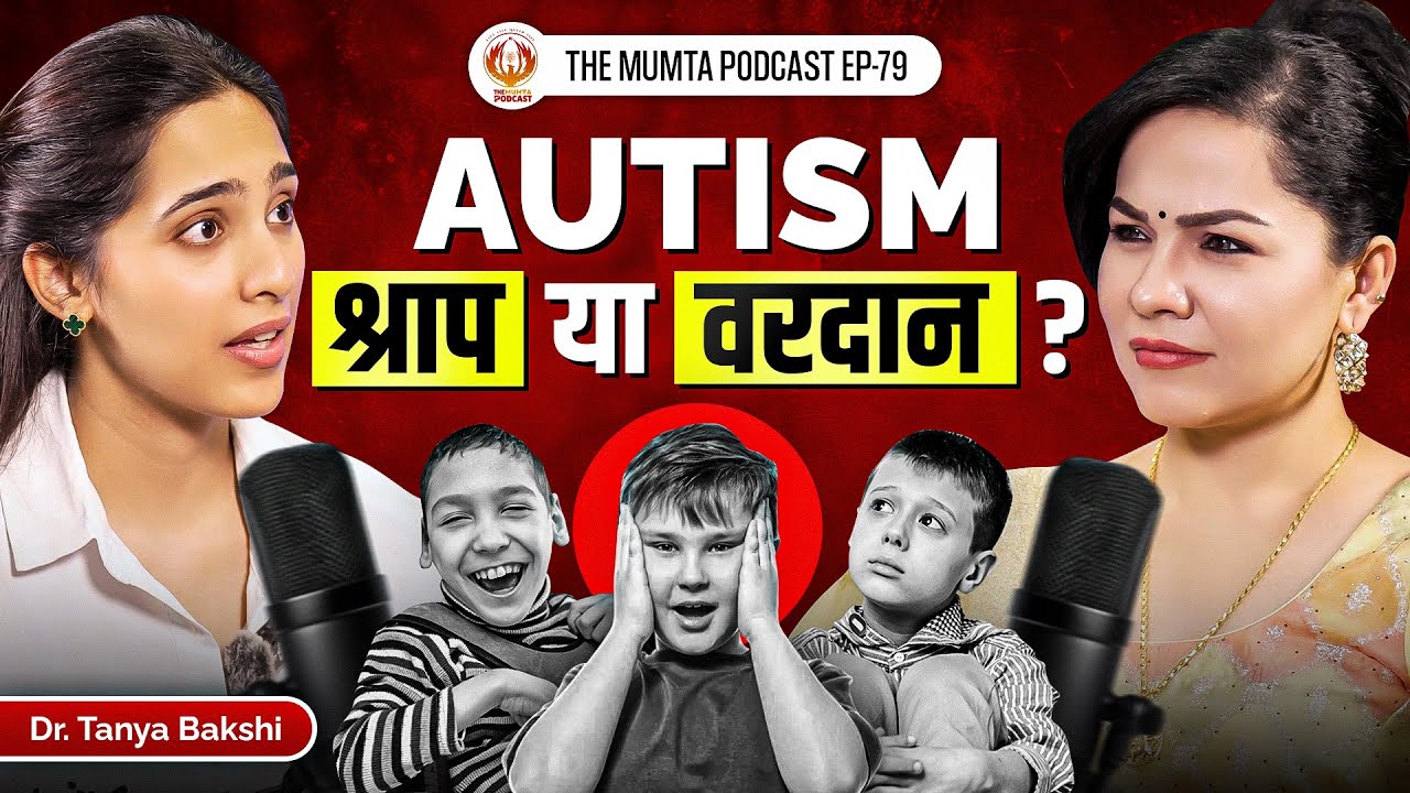 Autism, Modern Parenting, Hairfall & Healing with Homeopathy | Ft Dr Tanya Bakshi | EP - 79