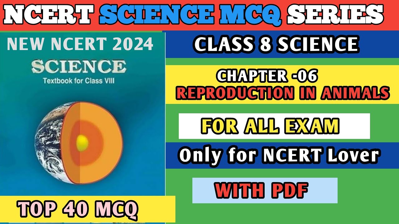 Class 8 science chapter 6 mcq | class 8 science chapter 6 reproduction in animals mcq |ncert science